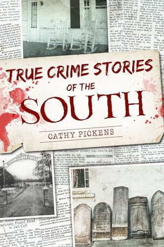 True Crime Stories of the South