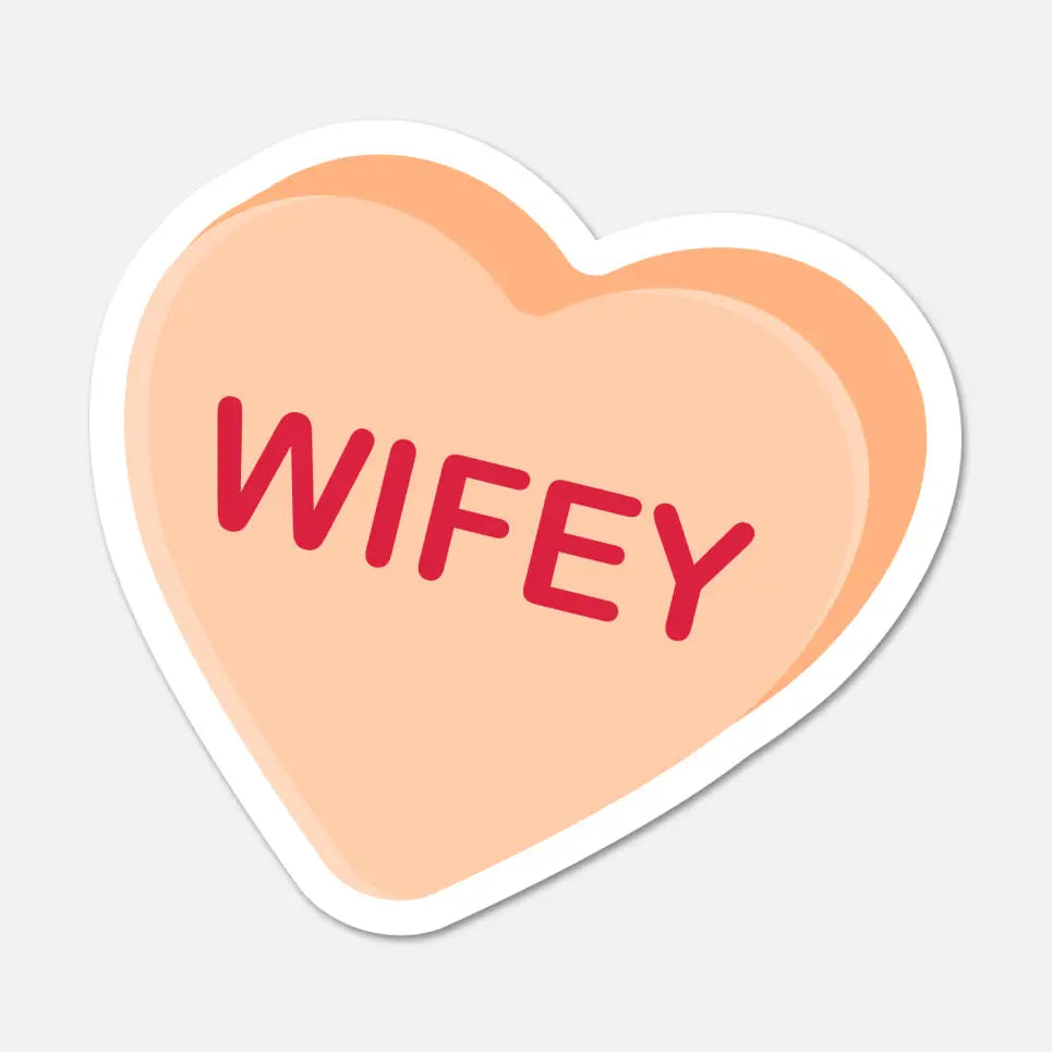 FN - Wifey Candy Heart Sticker