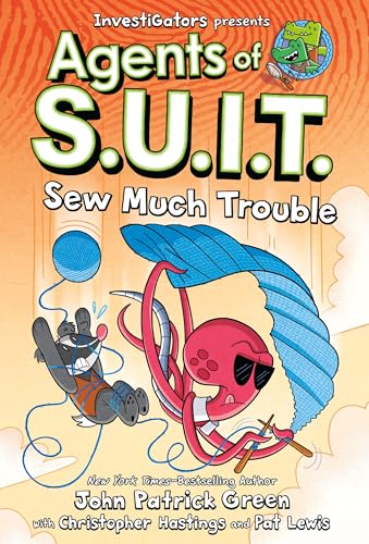 Agents of S.U.I.T.: Sew Much Trouble