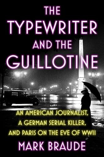 The Typewriter and the Guillotine