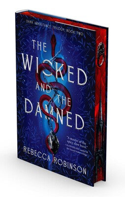 The Wicked and the Damned (Dark Inheritance Trilogy #2)