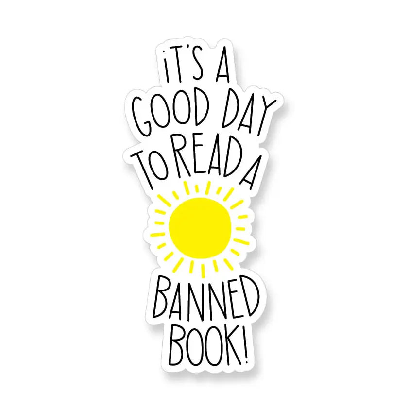 A2 - Good Day To Read A Banned Book Vinyl Sticker