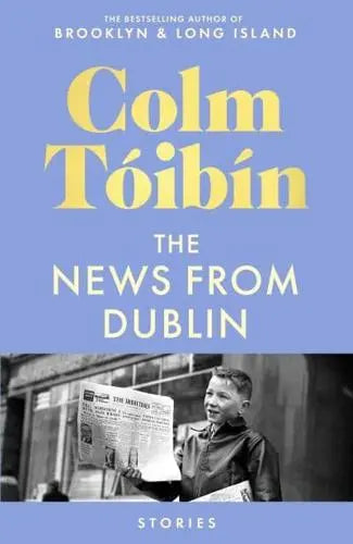 The News from Dublin - UK Edition