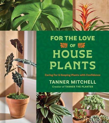 For the Love of Houseplants