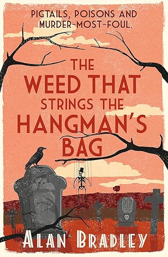 The Weed That Strings the Hangman's Bag - UK Edition
