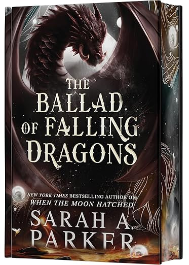 The Ballad of Falling Dragons (Deluxe Limited Edition) (Moonfall #2)