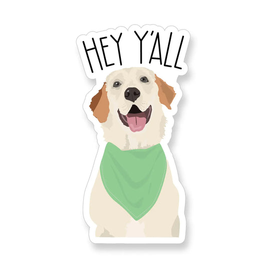 A2 - Hey Y'all Dog with Bandana Vinyl Sticker