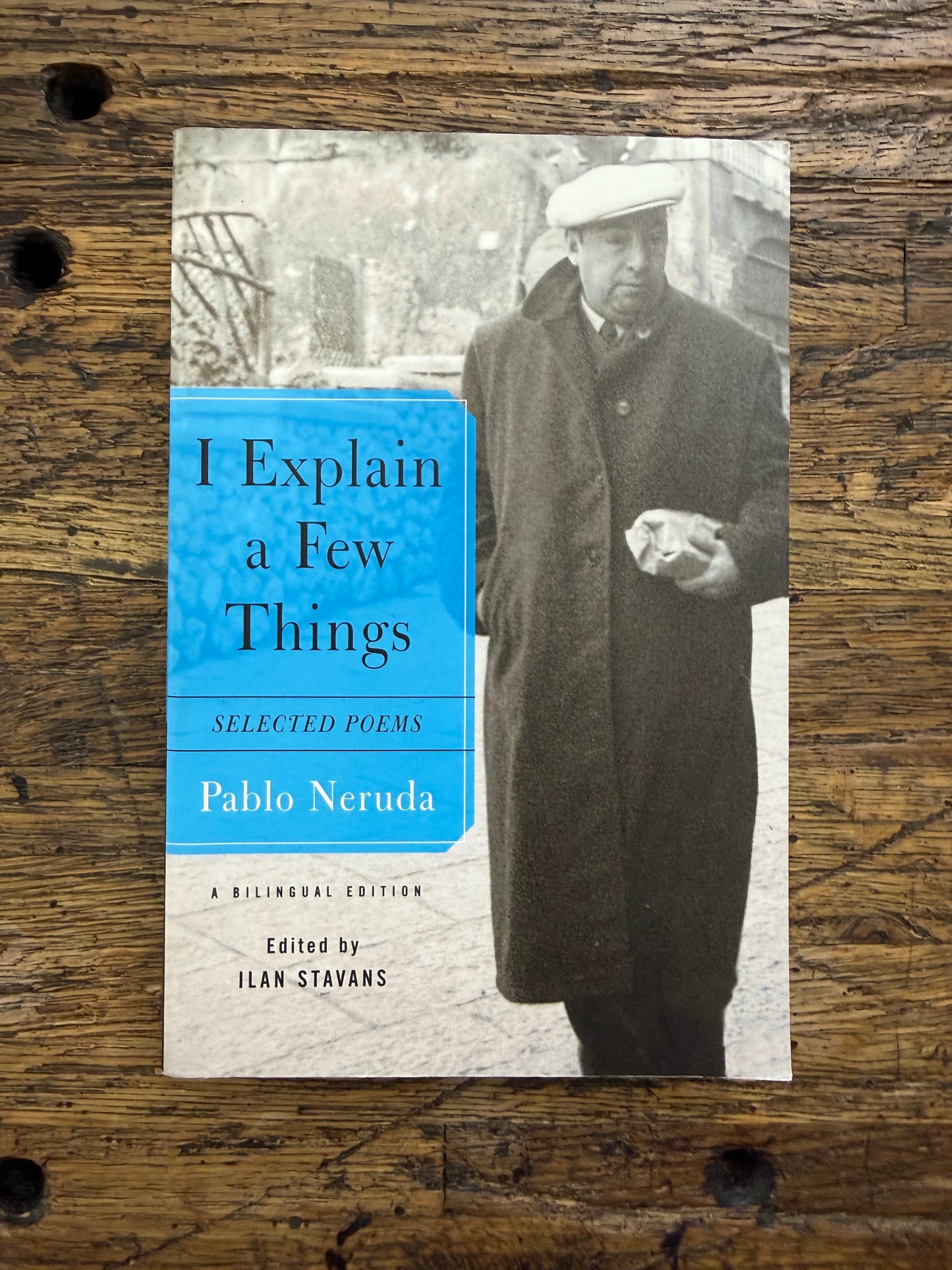 Used - I Explain a Few Things: Selected Poems