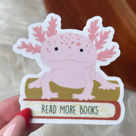 BM - Read More Books Cute Axolotl Sticker