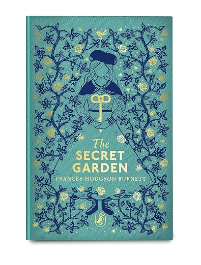 The Secret Garden: Puffin Clothbound Classics - UK Edition