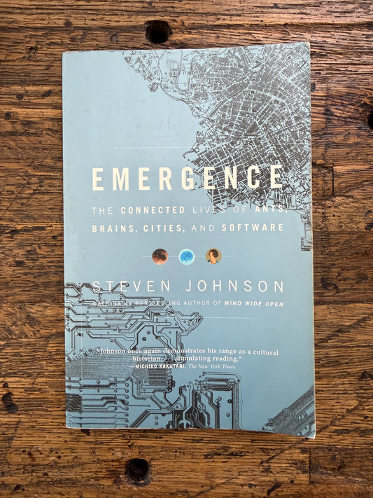 Used - Emergence: The Connected Lives of Ants, Brains, Cities, and Software