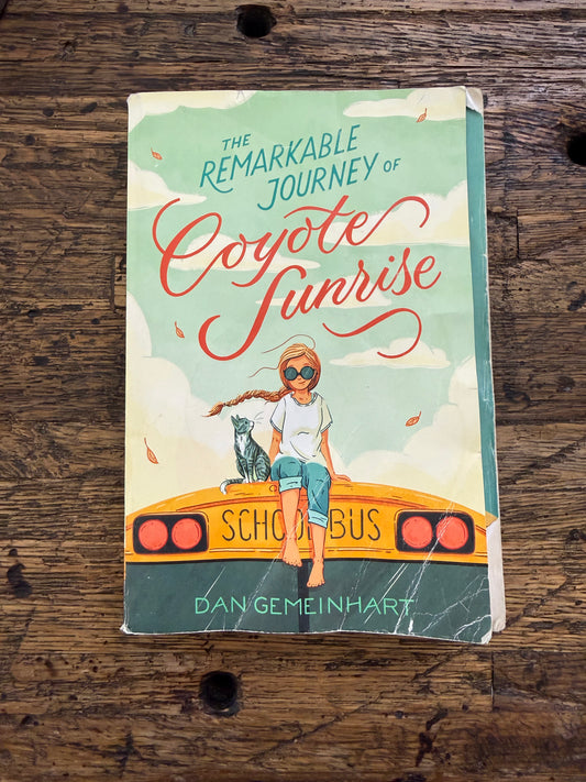 Used - The Remarkable Journey Of Coyote Sunrise