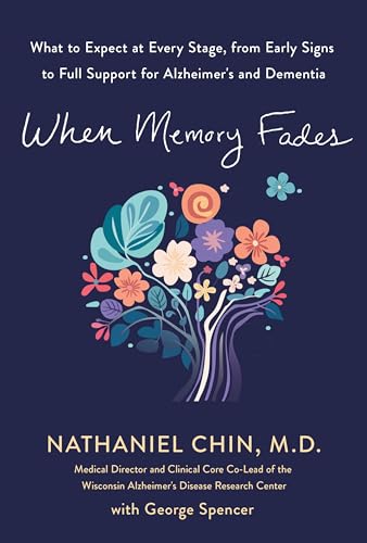 When Memory Fades: What to Expect at Every Stage, from Early Signs to Full Support for Alzheimer's and Dementia