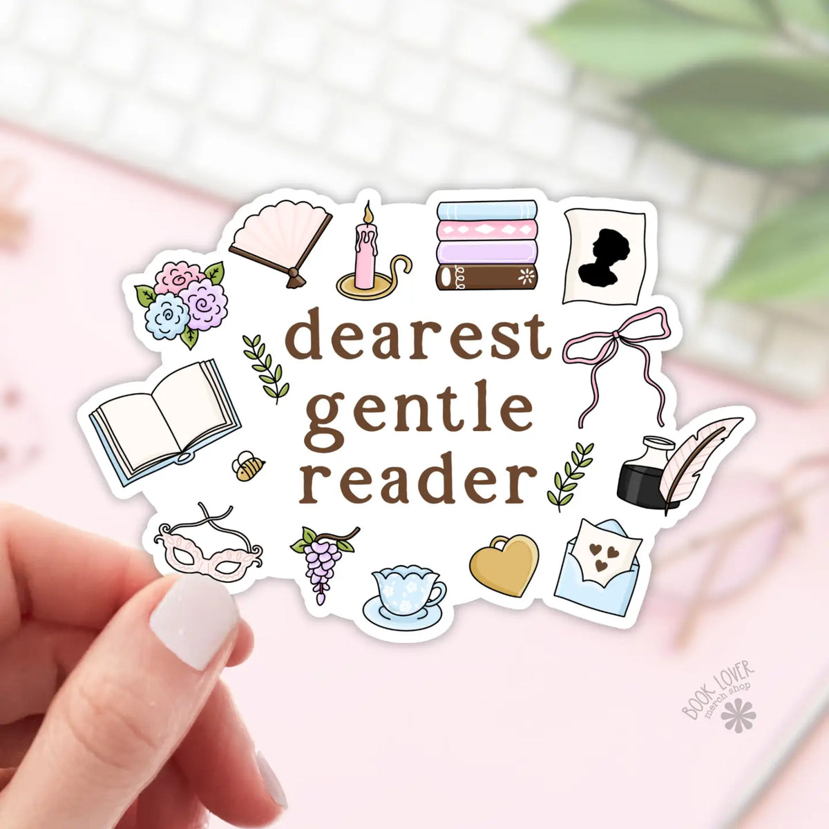 BLM - Dearest Gentle Reader Sticker