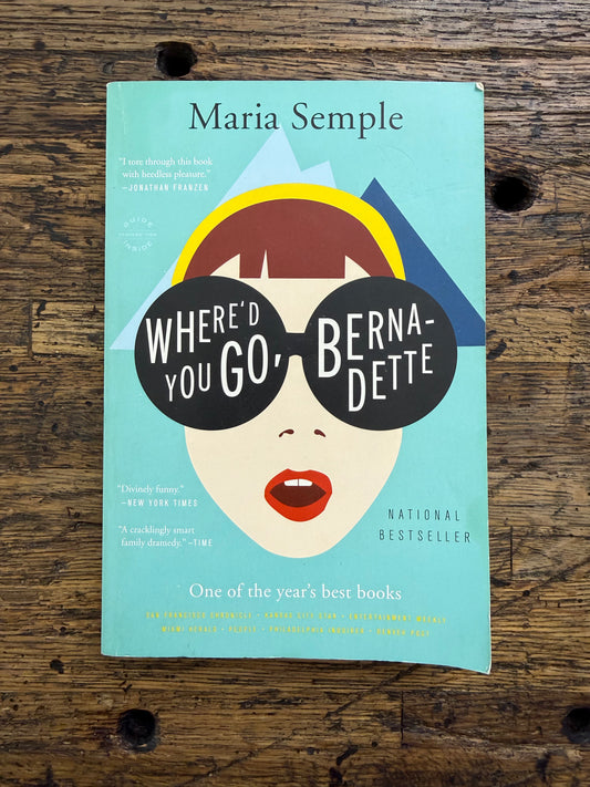 Used - Where’d You Go, Bernadette