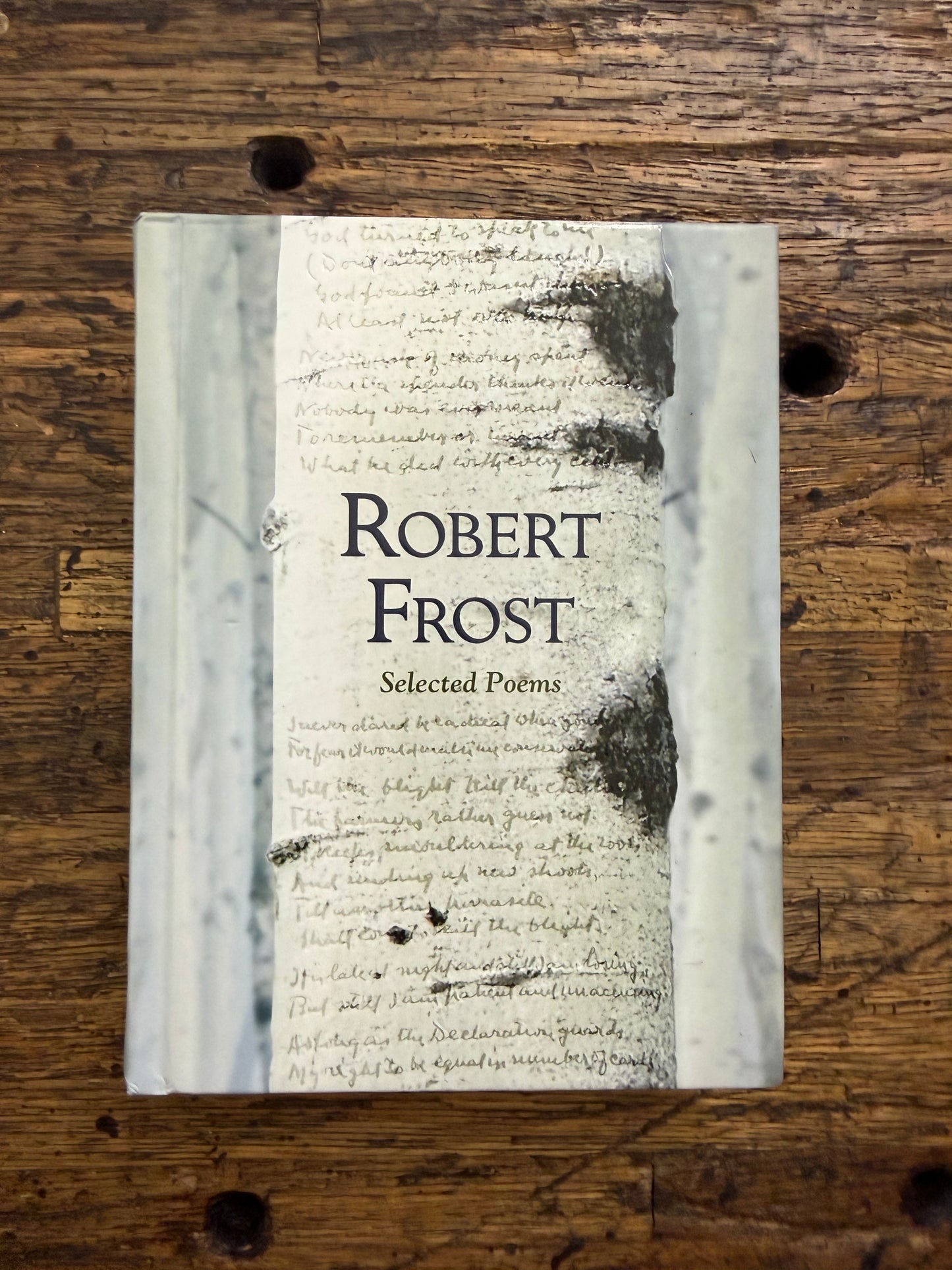 Used - Robert Frost Selected Poems