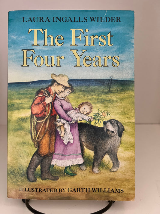 Laura Ingalls Wilder - The First Four Years