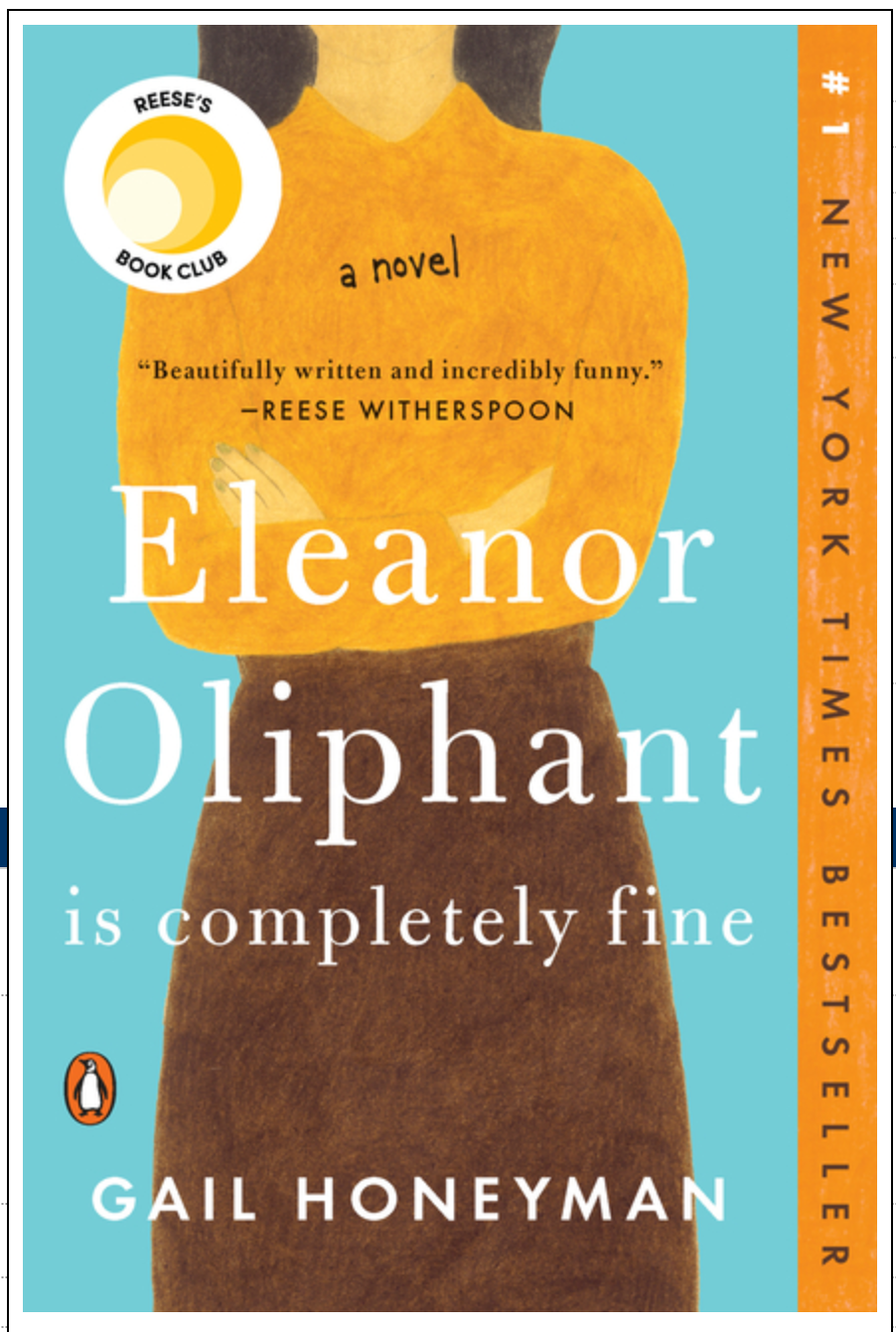 Eleanor Oliphant is Completely Fine