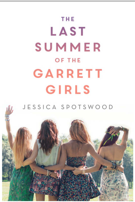 The Last Summer of the Garrett Girls - YA