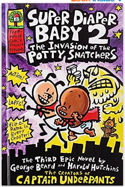 Super Diaper Baby #2 - the Invasion of the Potty Snatchers - C