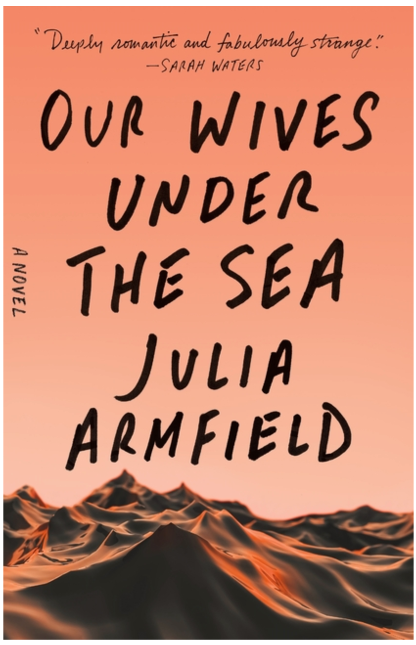 Our Wives Under the Sea