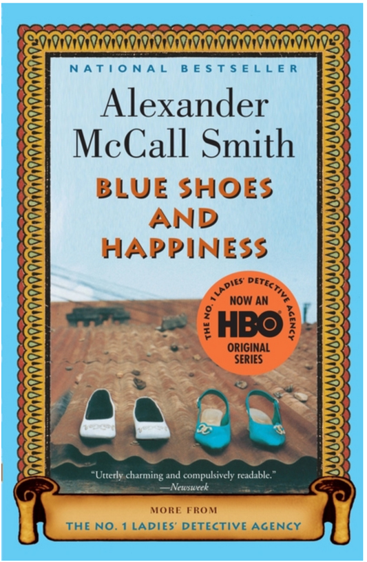 Blue Shoes and Happiness