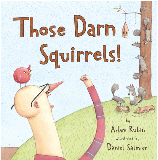 Those Darn Squirrels - PB