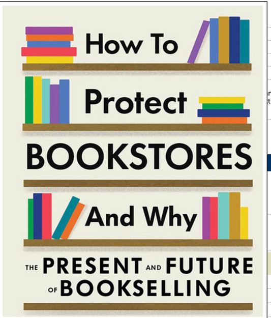 How to Protect Bookstores & Why