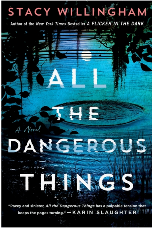 All the Dangerous Things