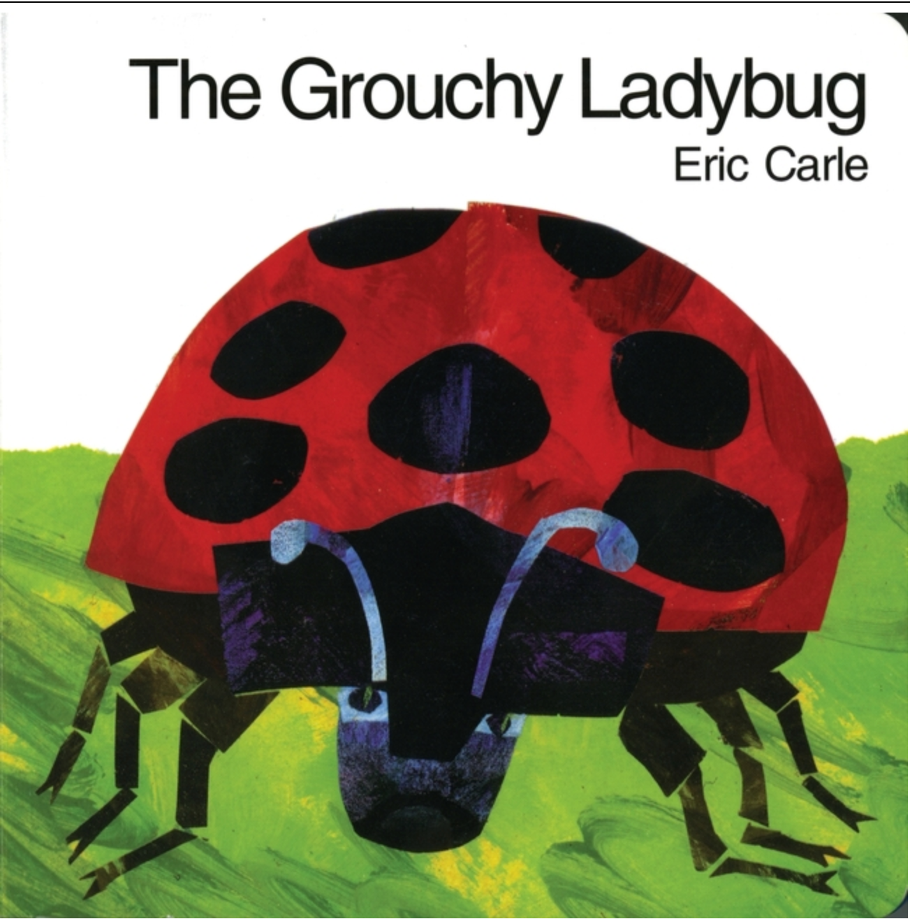 The Grouchy Ladybug - BB