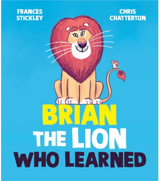 Brian the Lion Who Learned