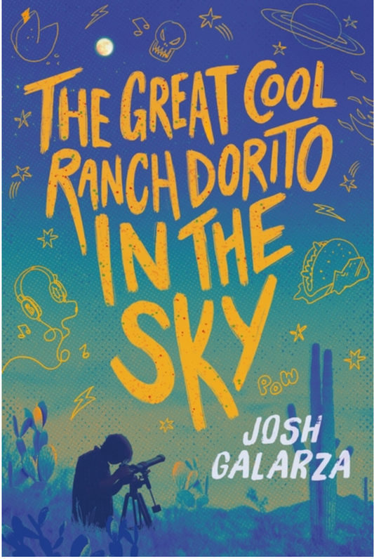 The Great Cool Ranch Dorito in the Sky - YA