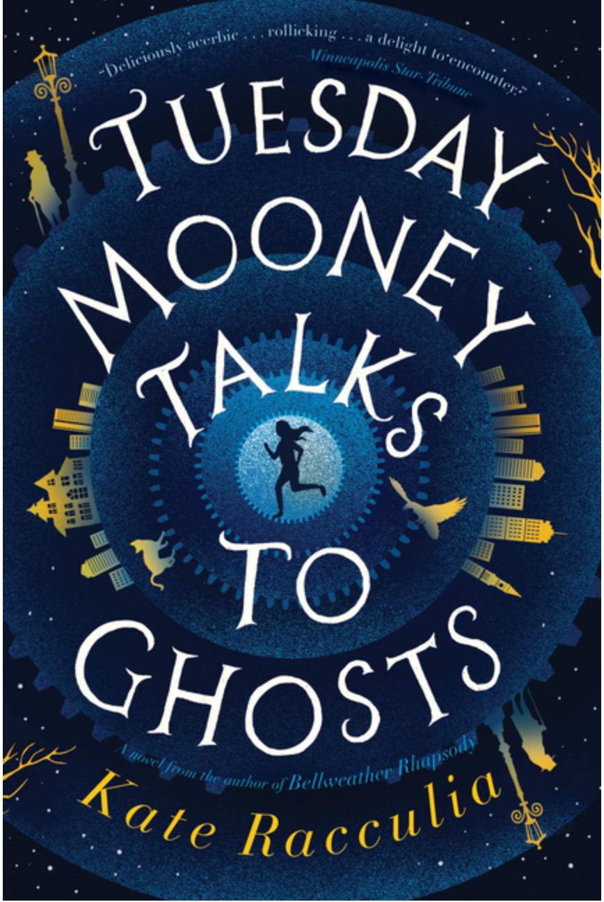 Tuesday Mooney Talks to Ghosts