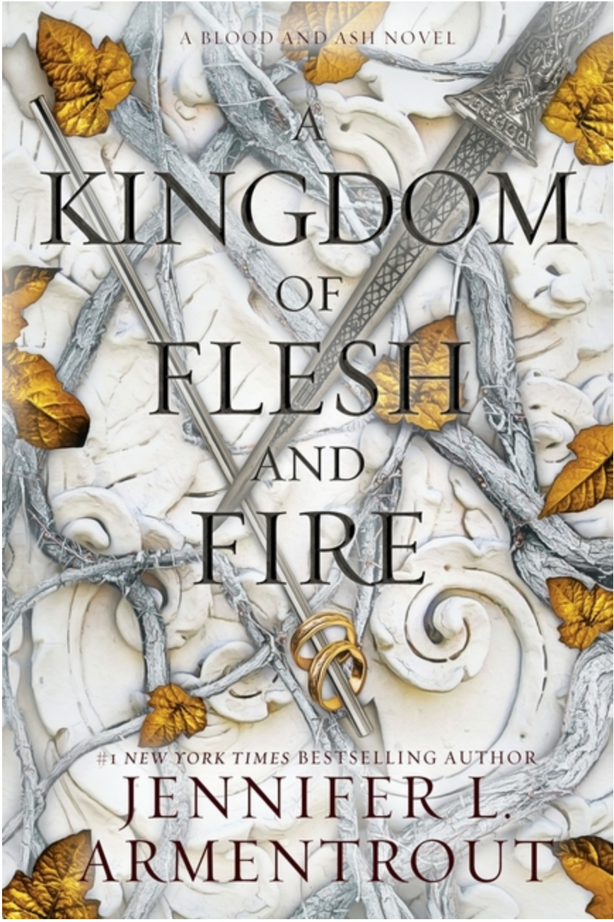 Kingdom of Flesh & Fire (Blood and Ash #2)