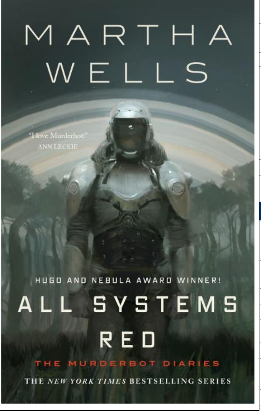 All Systems Red (Murderbot Diaries #1) - HC