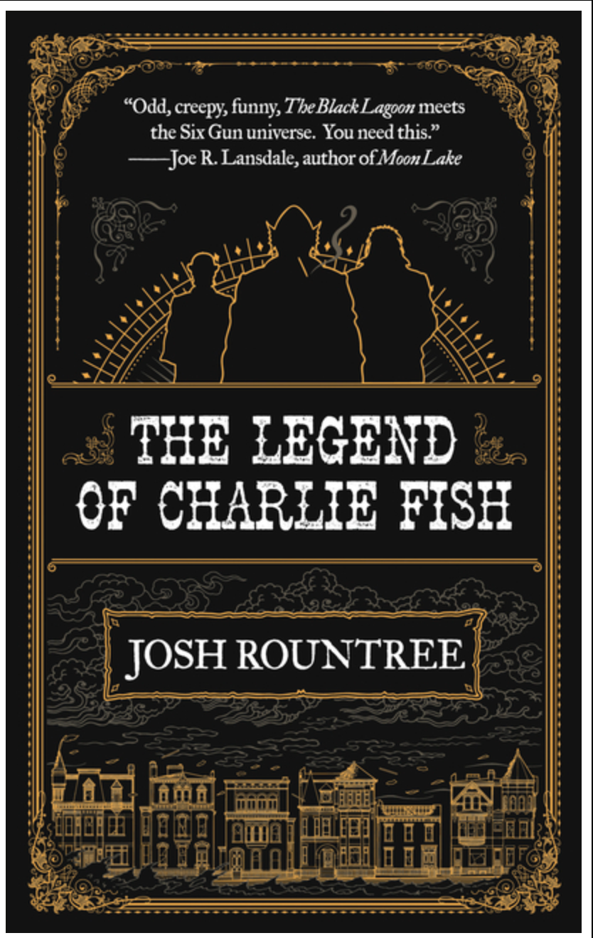 Legend of Charlie Fish