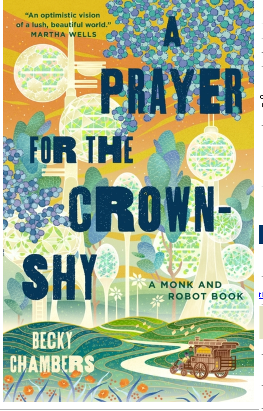 A Prayer for the Crown-Shy: A Monk and Robot Book (Monk & Robot #2)