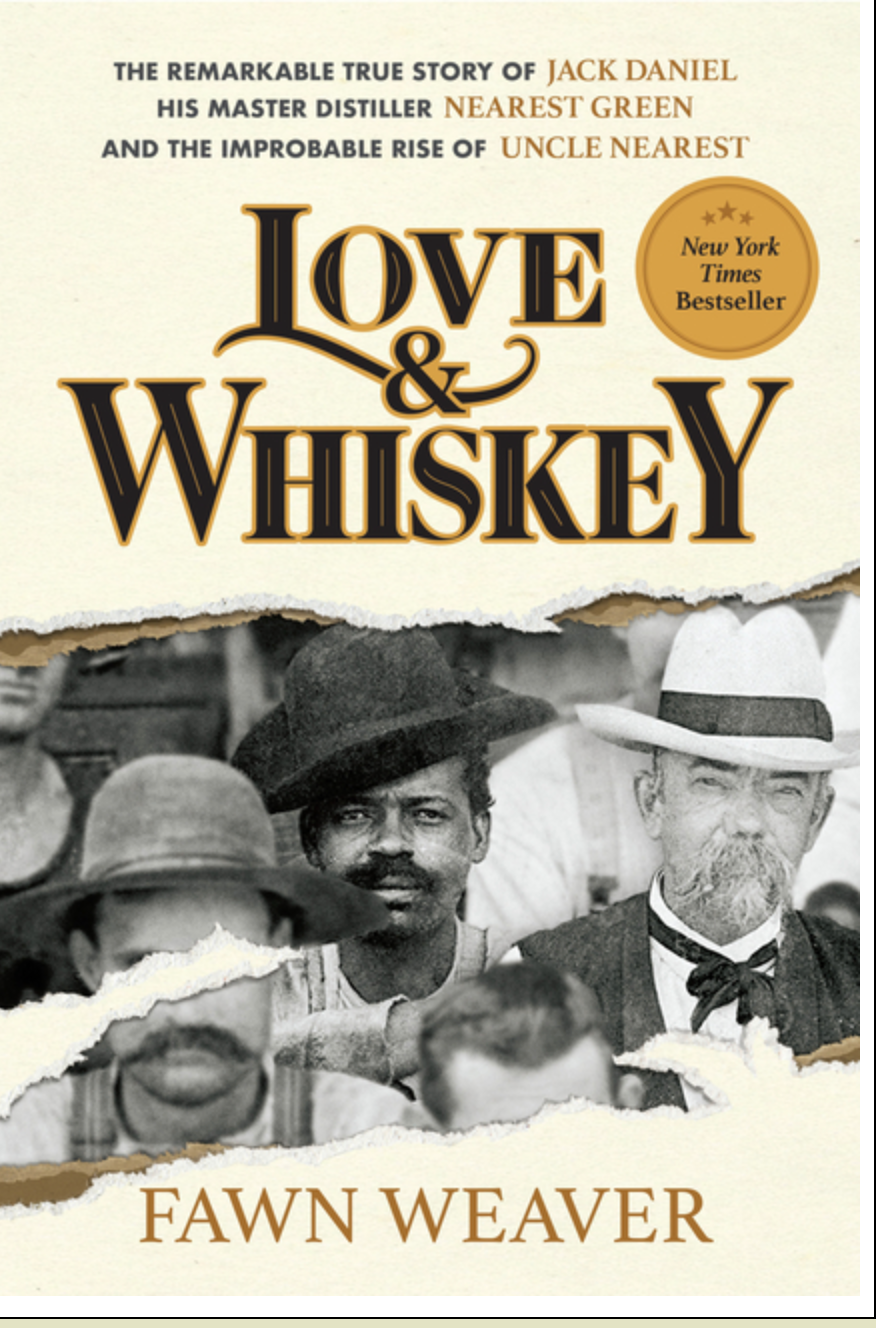 Love & Whiskey: The Remarkable True Story of Jack Daniel