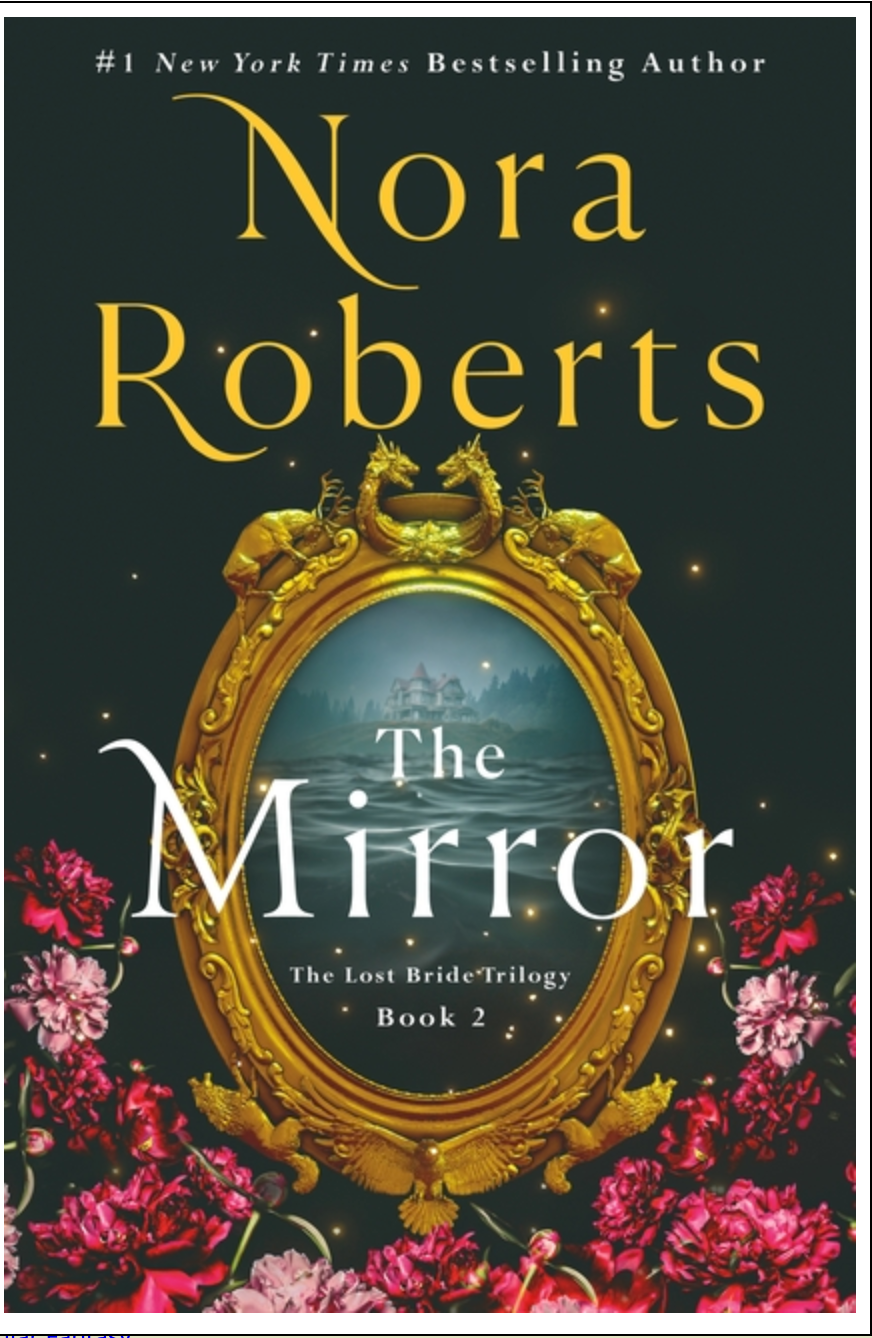 The Mirror: (Lost Bride Trilogy #2)