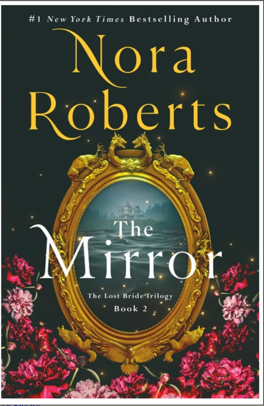 The Mirror: (Lost Bride Trilogy #2)