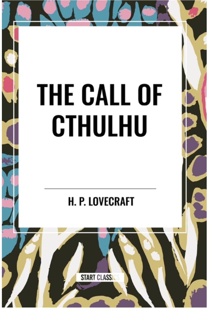 The Call of the Cthulhu