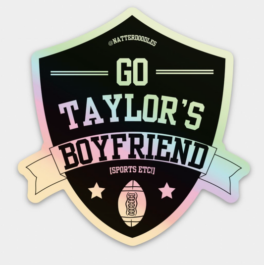 ND - Go Taylor's Boyfriend Sticker