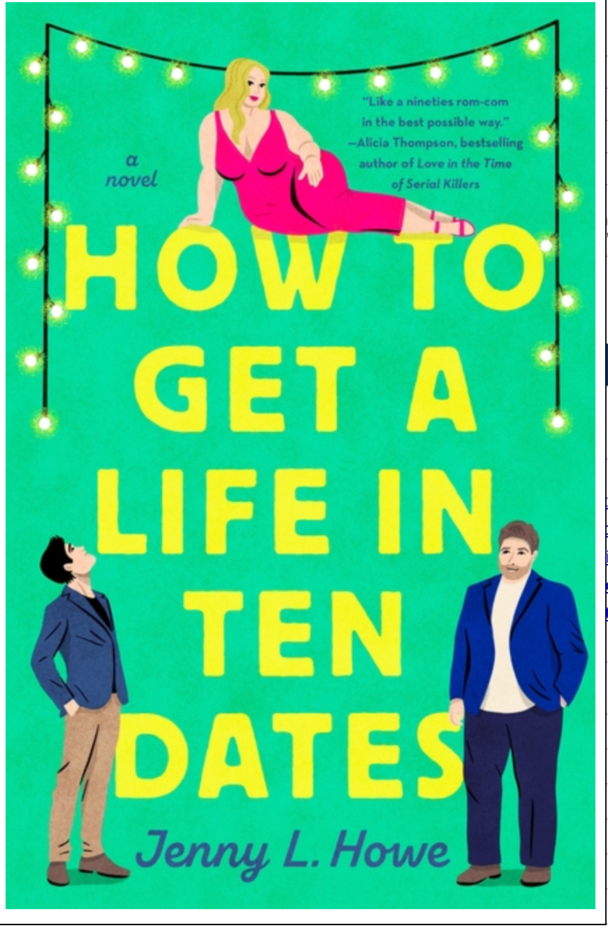 How to Get a Life in Ten Dates