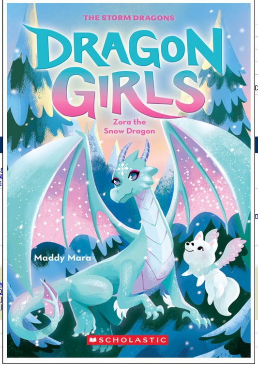 Zora the Snow Dragon (Dragon Girls #15) -ER