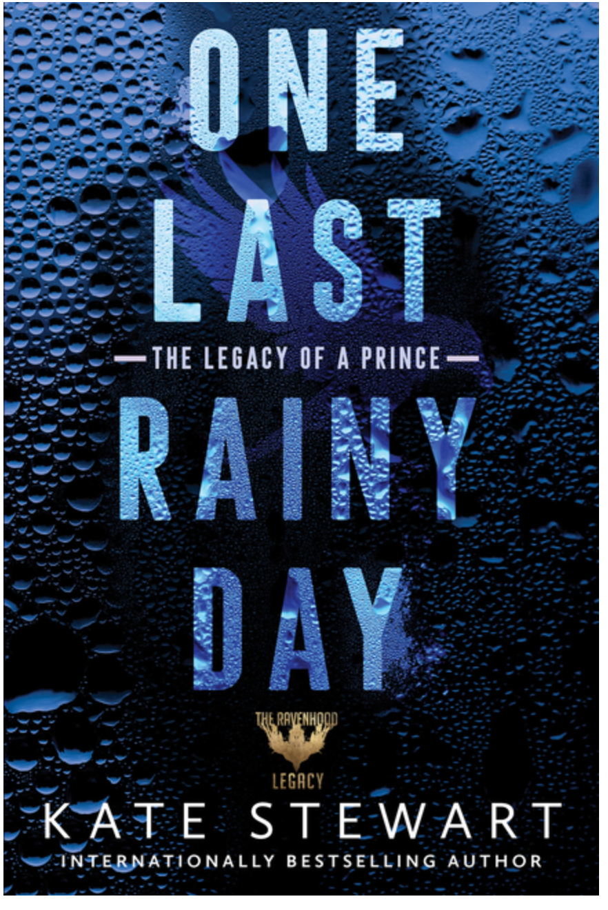 One Last Rainy Day (Ravenhood Legacy #1)