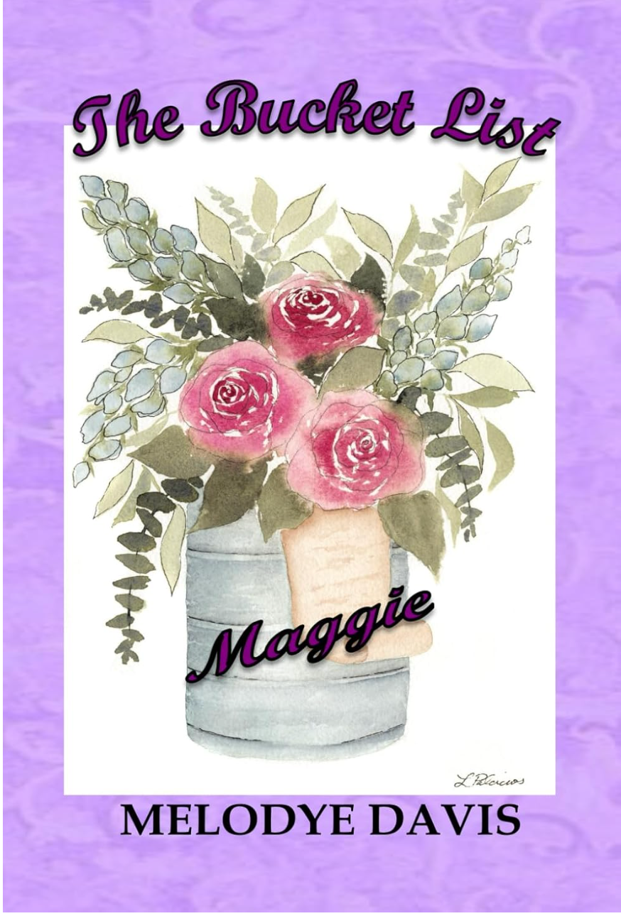 The Bucket List - Maggie
