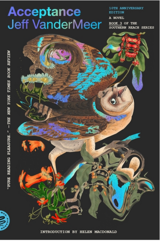 Acceptance: A Novel (10th Anniversary Edition) (Southern Reach #3)