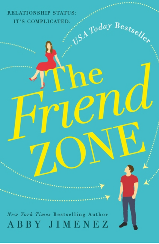 The Friend Zone (Friend Zone #1)