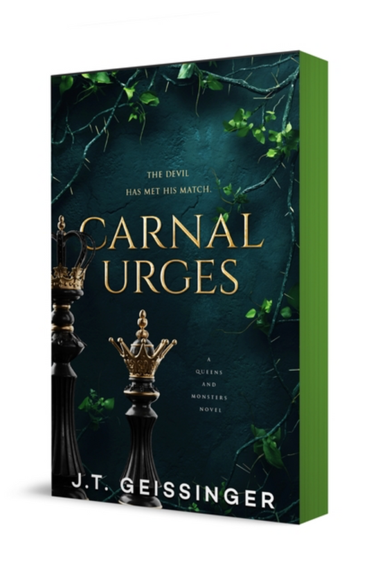 Carnal Urges: A Queens and Monsters Novel (Queens and Monsters #2)