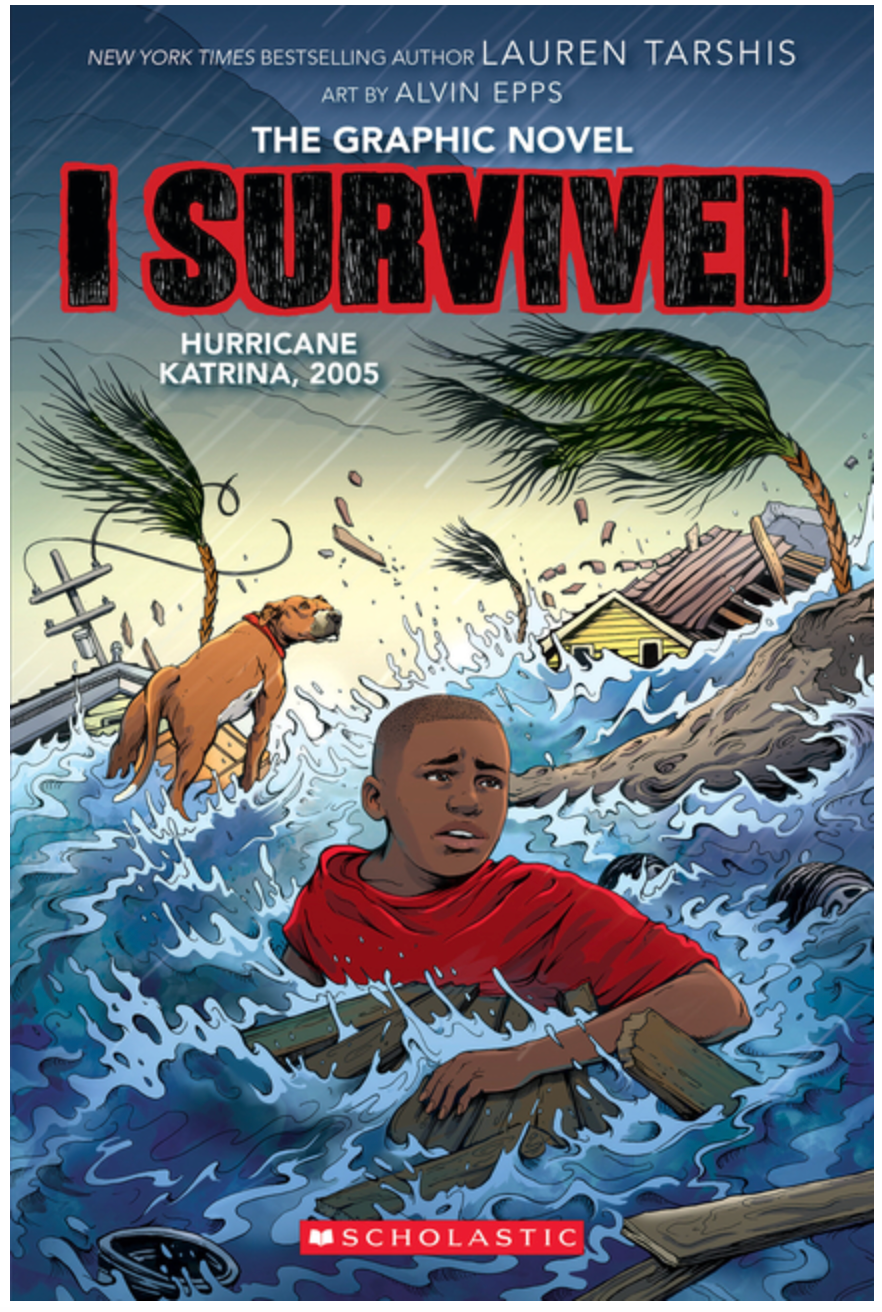 I Survived Hurricane Katrina, 2005: A Graphic Novel (I Survived Graphic Novel #6) MG- GN